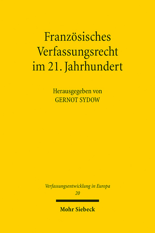 Französisches Verfassungsrecht im 21. Jahrhundert