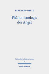Ph&auml;nomenologie der Angst - Fernando Wirtz