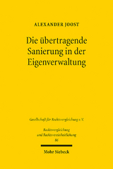 Die übertragende Sanierung in der Eigenverwaltung - Alexander Joost