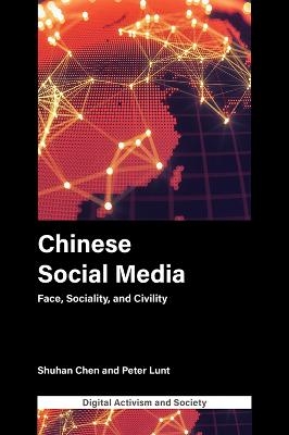 Chinese Social Media - Shuhan Chen, Peter Lunt