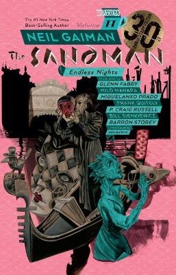Sandman Volume 11: Endless Nights 30th Anniversary Edition - Neil Gaiman, Frank Quietly