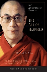 The Art of Happiness, 10th Anniversary Edition - Lama, Dalai