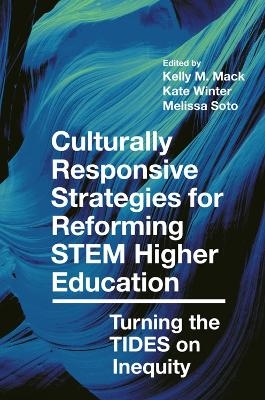Culturally Responsive Strategies for Reforming STEM Higher Education - 
