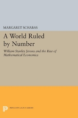 A World Ruled by Number - Margaret Schabas