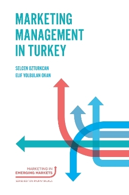 Marketing Management in Turkey - 
