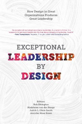 Exceptional Leadership by Design - 
