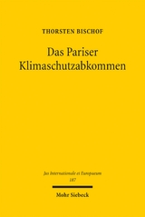 Das Pariser Klimaschutzabkommen - Thorsten Bischof