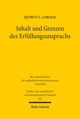 Inhalt und Grenzen des Erfüllungsanspruchs - Quincy C. Lobach