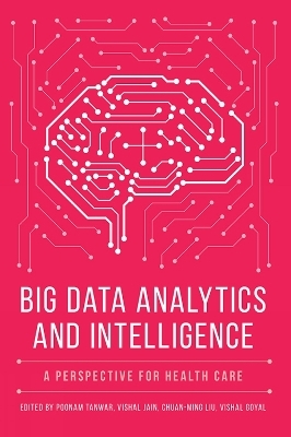 Big Data Analytics and Intelligence - 
