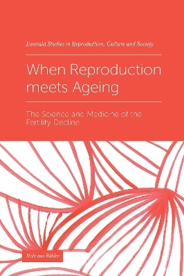 When Reproduction meets Ageing - Nolwenn B&uuml;hler