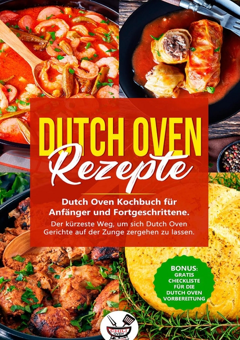 Dutch Oven Rezepte! - Walter Kibler