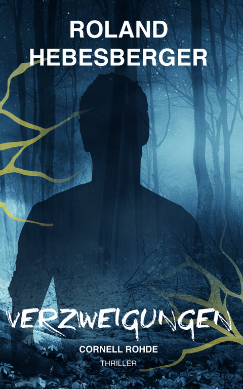Verzweigungen : Cornell Rohde - Roland Hebesberger