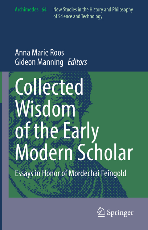 Collected Wisdom of the Early Modern Scholar - 