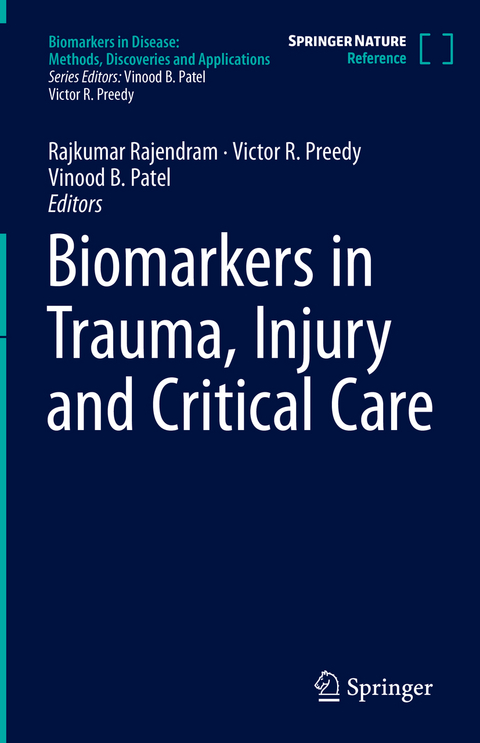 Biomarkers in Trauma, Injury and Critical Care - 
