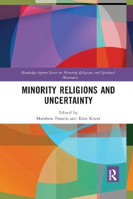 Minority Religions and Uncertainty - 