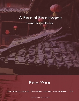 A Place of Placelessness - Renyu Wang