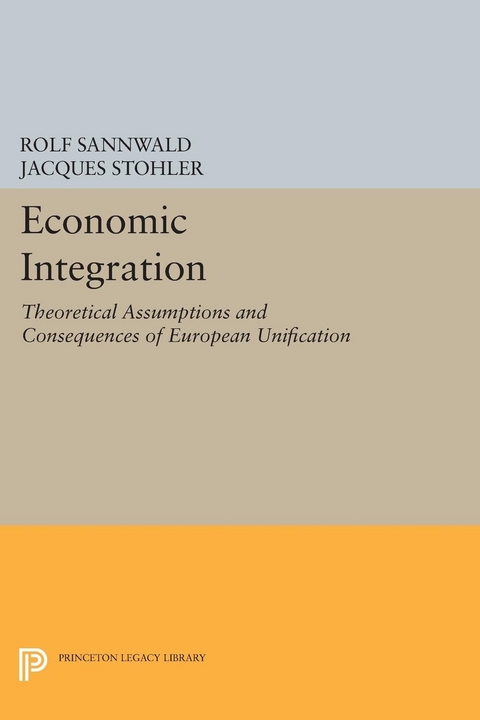 Economic Integration - Rolf Sannwald, Jacques Stohler