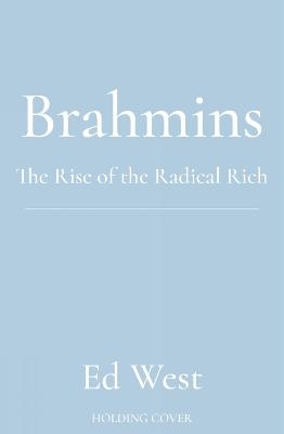Brahmins - Ed West