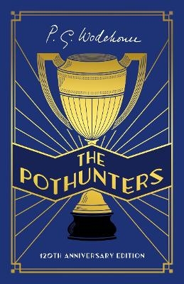 The Pothunters - P.G. Wodehouse