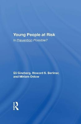 Young People At Risk - Eli Ginzberg