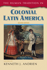 Human Tradition in Colonial Latin America - 