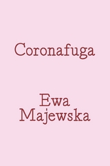 Coronafuga. Fragments of Online Dating Discourse from Pandemic Times - Ewa Majewska