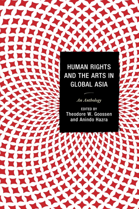 Human Rights and the Arts in Global Asia - 