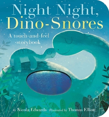 Night Night, Dino-Snores - Nicola Edwards