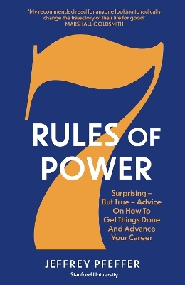 7 Rules of Power - Jeffrey Pfeffer