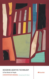 Designing Agentive Technology - Christopher Noessel