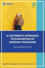 A Systematic Approach to Evaluation of Nursing Programs - Oermann, Marilyn