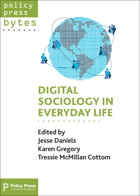 Digital Sociology in Everyday Life - 