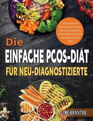 Die Einfache PCOS-Diät für Neu-Diagnostizierte