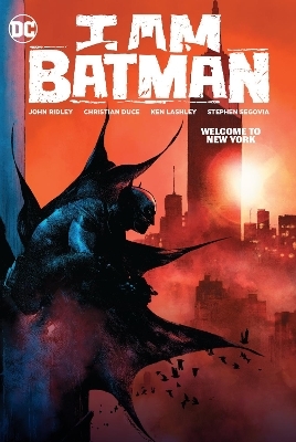 I Am Batman Vol. 2 - John Ridley, Christian Duce