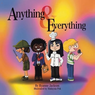 Anything & Everything - Ryanne Jackson