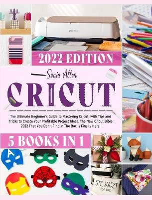 Cricut 5 in 1 - Sonia Allen