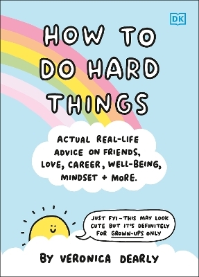 How to Do Hard Things - Veronica Dearly