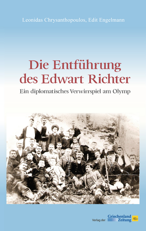 Die Entf&uuml;hrung des Edwart Richter - Leonidas Chrysanthopoulos, Edit Engelmann