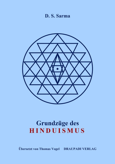 Grundz&uuml;ge des Hinduismus - Dittakavi Subrahmanya Sarma