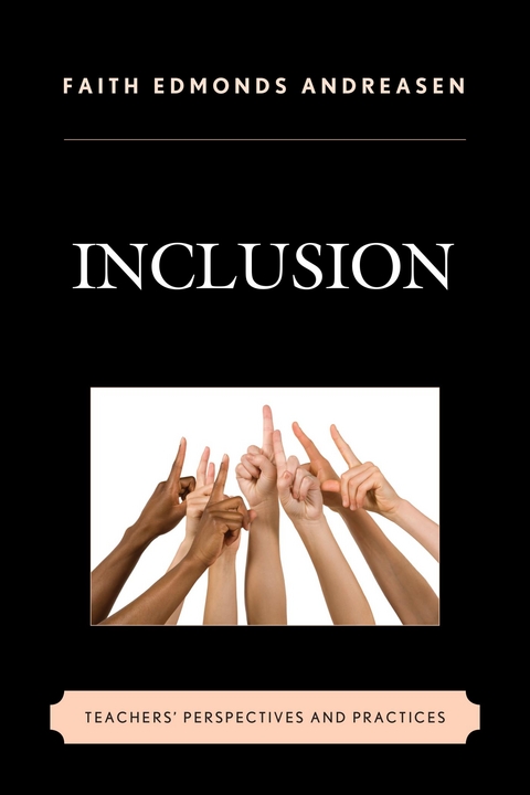 Inclusion -  Faith Edmonds Andreasen