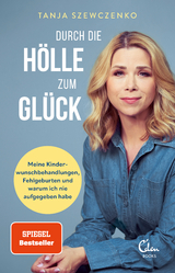Durch die H&ouml;lle zum Gl&uuml;ck - Tanja Szewczenko