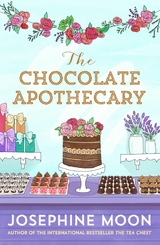 The Chocolate Apothecary -  Josephine Moon