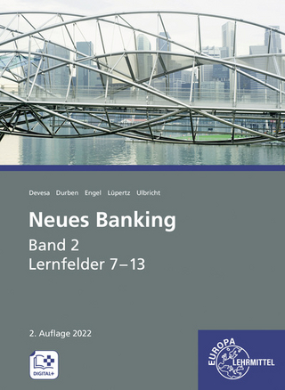 Neues Banking Band 2 Lernfelder 7 - 13