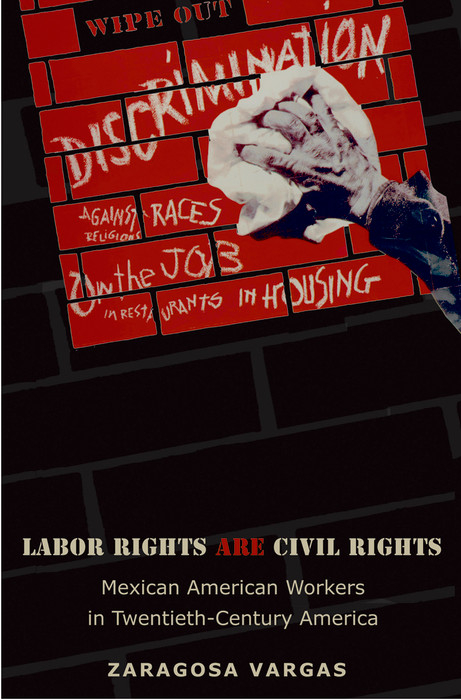 Labor Rights Are Civil Rights - Zaragosa Vargas