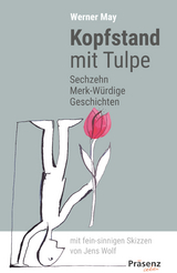 Kopfstand mit Tulpe - Werner May
