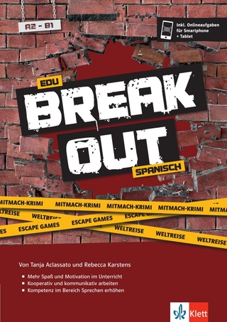 Edu Breakout Spanisch A2–B1 - Escape Games, Mitmach-Krimis, Weltreise