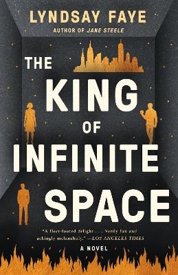 The King of Infinite Space - Lyndsay Faye