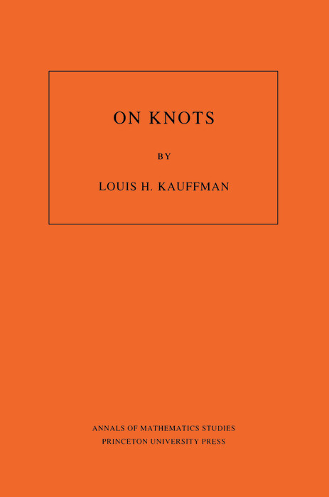 On Knots - Louis H. Kauffman