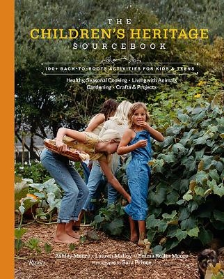 The Children's Heritage Sourcebook - Ashley Moore, Lauren Malloy