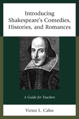 Introducing Shakespeare's Comedies, Histories, and Romances -  Victor Cahn